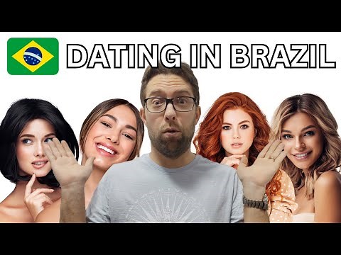 Dating Brazilian Women
