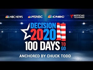 Decision 2020: 100 Days To Go | NBC News NOW