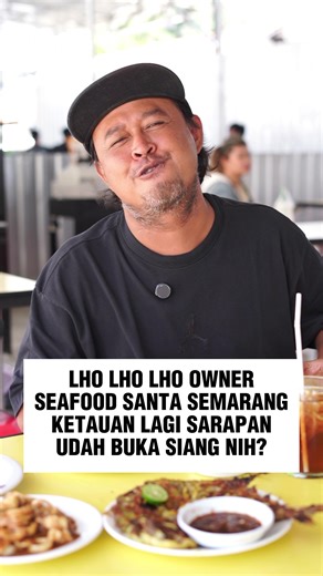 Seafood Santa Semarang: Buka Jam 11.00