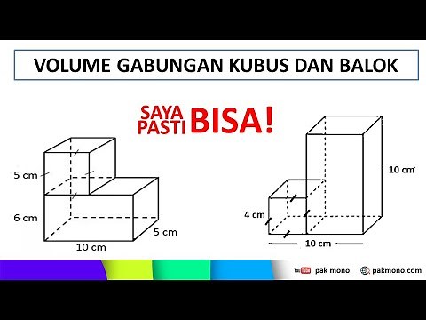 MENGHITUNG VOLUME GABUNGAN KUBUS DAN BALOK