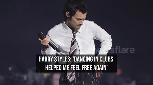Harry Styles: 'Dancing in clubs helped me feel free again'