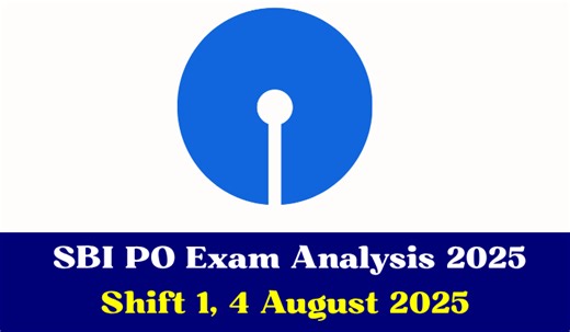 SBI PO Prelims Exam Analysis 2025, Shift 1, 4th August, Overall Difficulty Level and Good Attempts