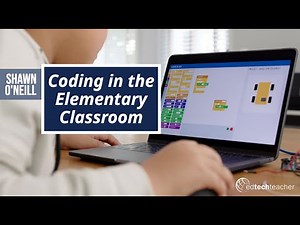 Coding in the Elementary Classroom