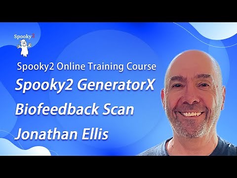Spooky2 Online Training Course – Spooky2 GeneratorX Biofeedback Scan