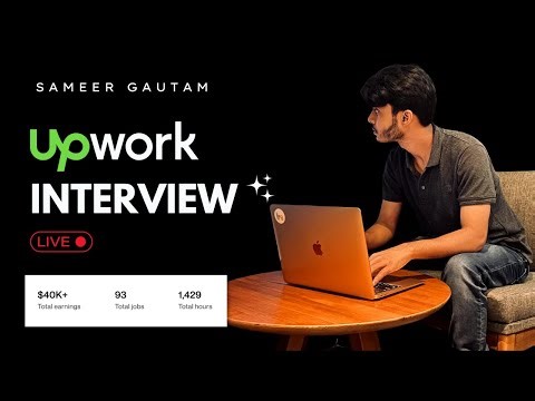 Upwork Live Interview with a Potential Client