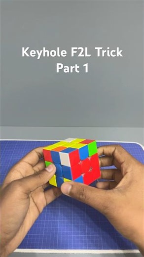 Keyhole F2L trick #puzzle #viral #cubing #rubikscube #rubik #shorts #trending #fyp #tutorial
