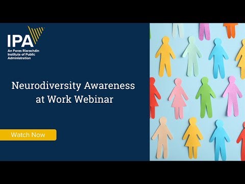 Neurodiversity Awareness at Work Webinar