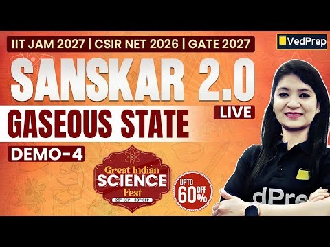 Introduction To Gaseous State | Sanskar Batch 2.0 Demo 4 | IIT JAM 2027, CSIR NET 2026 & GATE 2027