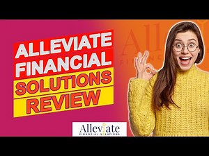 Alleviate Financial Solutions Review - Is It Right For You? (Honest Opinion)
