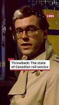 The state of Canadian rail service in 1985 | Throwback
