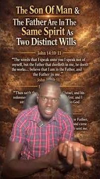 Proof The Son Of Man Is The Man Side Of God In God's Own Spirit | Two Distinct Minds