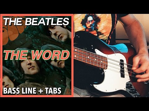The Beatles - The Word /// BASS LINE [Play Along Tabs]