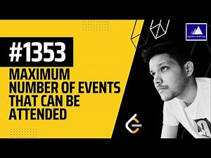 Maximum Number of Events That Can Be Attended | Leetcode - 1353