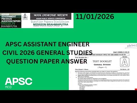 APSC ASSISTANT ENGINEER CIVIL 2026 GENERAL STUDIES PAPER ANSWER ‪@MissionBrahmaputraAssamPYQ‬