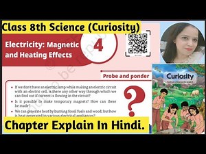Ncert Class -8th Science Curiosity Chapter -4 | Electricity Magnetic And Heating Effects | Eddition