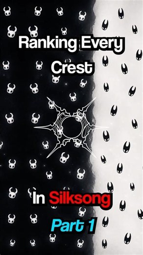Ranking Every Crest in Silksong Part 1