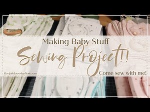 Baby Sewing Project: Making Bibs, Washcloths, Burp Cloths and Rabbit Ear Teethers!
