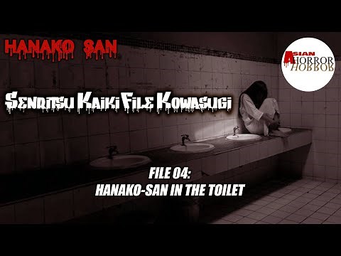 Senritsu Kaiki File Kowasugi! File 04 Horror! Hanako San In The Toilet