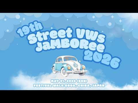 19th Street VWs Jamboree 2026｜Air-Cooled Voikswagen Event in Japan