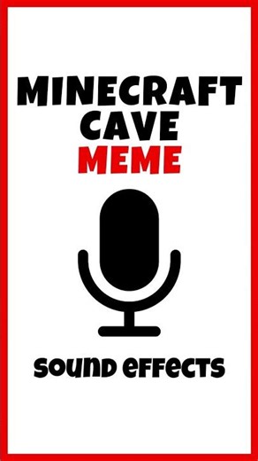 Minecraft Cave Meme Sound Effect