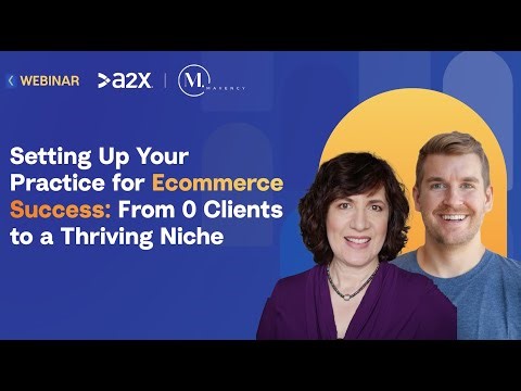 Setting up your accounting practice for ecommerce success: From 0 clients to a thriving niche