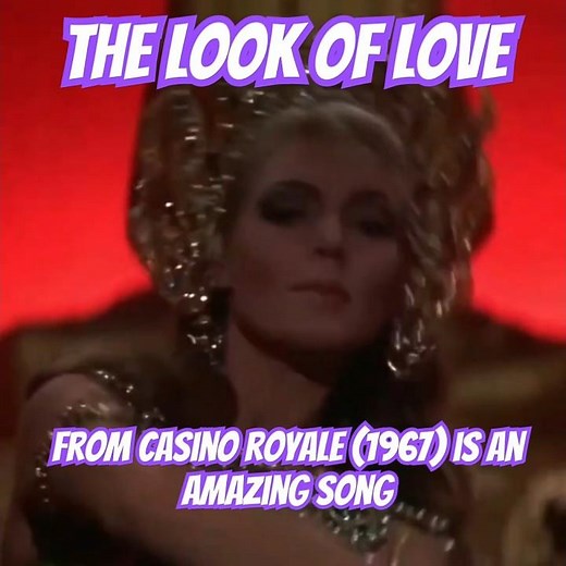 The Look of Love from Casino Royale (1967) is an Amazing Piece of Art!
