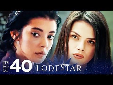 LodeStar - Episode 40 (Turkish Drama Series - English Dubbing)