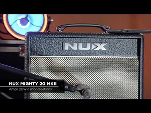 Ampli guitare à modélisation NUX MIGHTY 20 MKII (vidéo Algam Webstore)