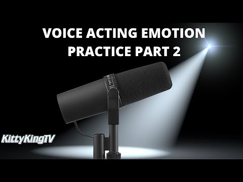 Voice Acting Practice Lines And Emotions Part 2!
