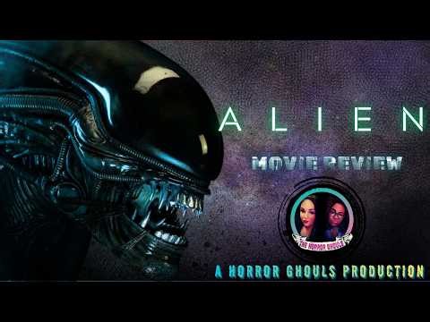 Alien | A Horror Ghouls Movie Review 👽