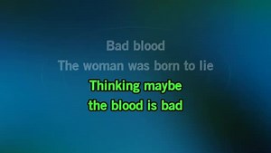 Karaoke Bad Blood - Neil Sedaka - CDG, MP4, KFN - Karaoke Version