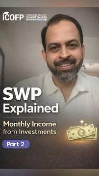 Systematic Withdrawal Plan (SWP Part 2) | Turn Your Investments into Monthly Salary
