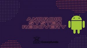 Android system recovery | How to Boot and Customize Device