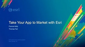 Take Your App to Market with Esri
