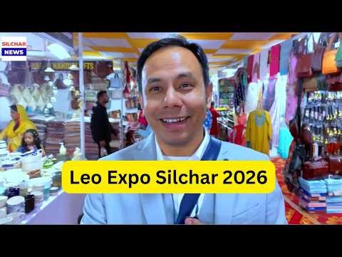 Leo Expo Silchar 2026