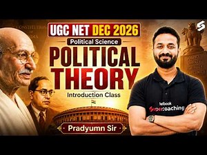 UGC NET Political Science Classes | Political Theory Introduction Class | Pradyumn Sir