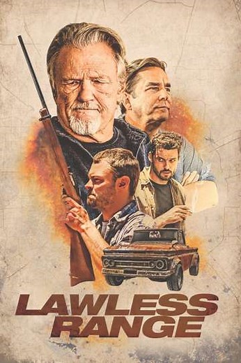 Lawless Range (2018) - Movie