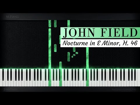 🎹 John Field 🇮🇪 - Nocturne in E Minor H 46 #piano #pianocover #romanticpiano