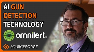 AI Gun Detection Technology: Omnilert | SourceForge Podcast, episode #98 - SourceForge Articles