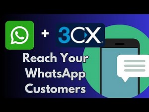 Integrating WhatsAPP and 3CX for Unified Communications and Better Service
