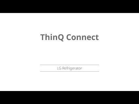 How to Use LG ThinQ Connect | LG Refrigerator