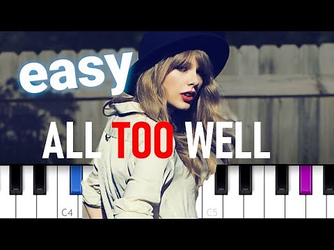 Taylor Swift - All Too Well (10 minute version) EASY PIANO TUTORIAL