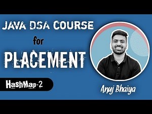 Java DSA Placement Course || Lecture - 37 ||Hashing & Hasmap -1 || Anuj Bhaiya