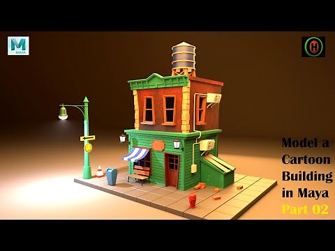 Autodesk Maya | Model a Cartoon Building | Part 02 of 02 | M#3