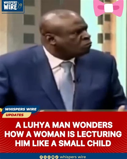 Whisper Wire on Instagram: "A Luhya man wonders how a woman is lecturing him like a child. 📽@nairobifever"