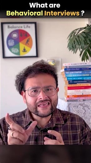 What are Behavioral Interviews ?