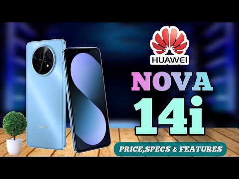 HUAWEI NOVA 14i PRICE IN PHILIPPINES,OFFICIAL LOOK AND DESIG,SPECS AND FEATURES REVIEW