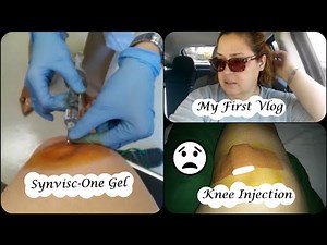 My First Vlog: Synvisc-One Knee Injection