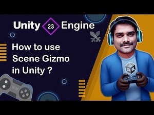 How to use Scene Gizmo in Unity - Unity Engine Tutorial 23 🚀
