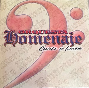 Orquesta Homenaje - Canto A Lavoe